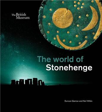 Couverture du livre « The world of stonehenge » de Garrow Duncan aux éditions British Museum