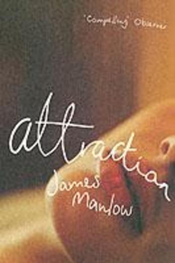 Couverture du livre « Attraction » de James Manlow aux éditions 