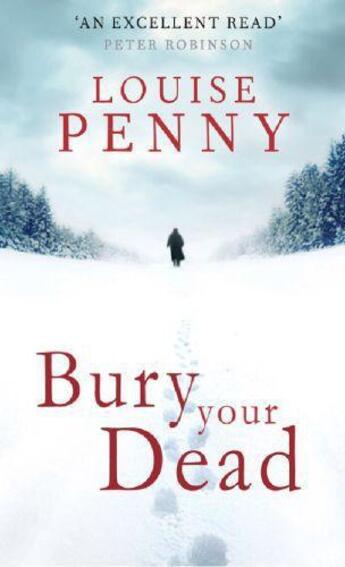 Couverture du livre « Bury Your Dead » de Louise Penny aux éditions Little Brown Book Group Digital