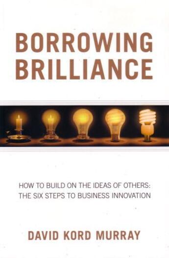 Couverture du livre « Borrowing Brilliance » de Murray David Kord aux éditions Penguin Books Ltd Digital