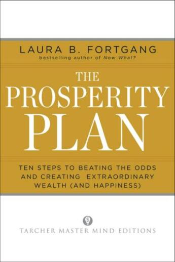 Couverture du livre « The Prosperity Plan » de Fortgang Laura Berman aux éditions Penguin Group Us