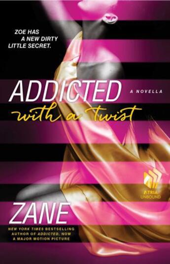 Couverture du livre « Zane's Addicted with a Twist » de Zane Colette aux éditions Atria Books