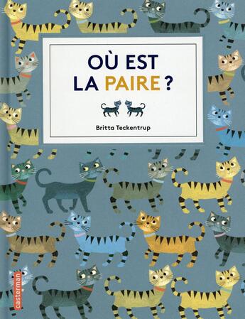 Couverture du livre « Où est la paire ? » de Britta Teckentrup aux éditions Casterman