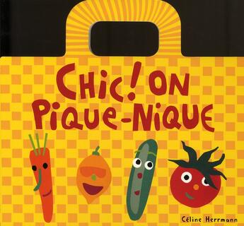 Couverture du livre « Chic ! on pique-nique » de Herrmann Celine aux éditions Ecole Des Loisirs