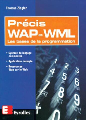 Couverture du livre « Precis wap et wml bases » de Ziegler aux éditions Eyrolles