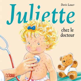 Couverture du livre « Juliette chez le docteur » de Doris Lauer aux éditions Lito
