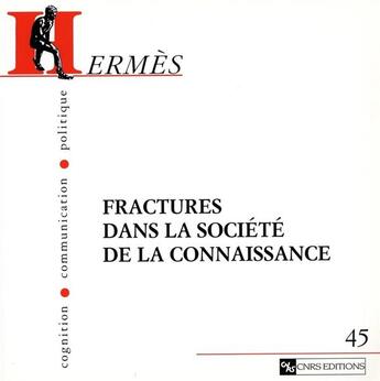 Couverture du livre « Fractures dans la société de la connaissance » de Didier Oillo aux éditions Cnrs