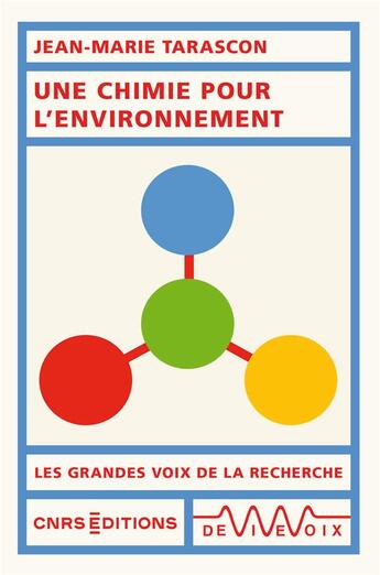 Couverture du livre « Une chimie pour l'environnement » de Jean-Marie Tarascon aux éditions Cnrs