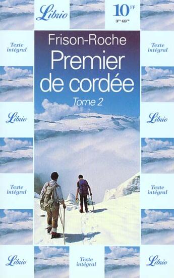 Couverture du livre « Premier de cordee t2 » de Roger Frison-Roche aux éditions J'ai Lu