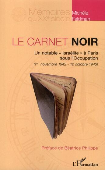 Couverture du livre « Le carnet noir ; un notable 