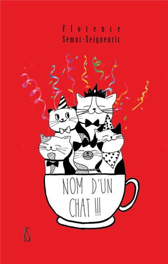 Couverture du livre « Nom d'un chat ! » de Florence Semur-Seigneuric aux éditions Books On Demand