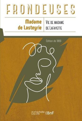 Couverture du livre « Vie de madame de lafayette et de sa mere la duchesse d'ayen » de De La Fayette Lastey aux éditions Hachette Bnf