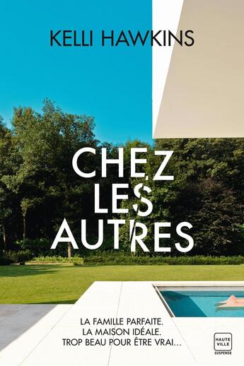 Couverture du livre « Chez les autres » de Kelli Hawkins aux éditions Hauteville