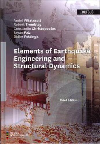 Couverture du livre « Elements of earthquake engineering and structural dynamics (3rd ed.) » de  aux éditions Ecole Polytechnique De Montreal