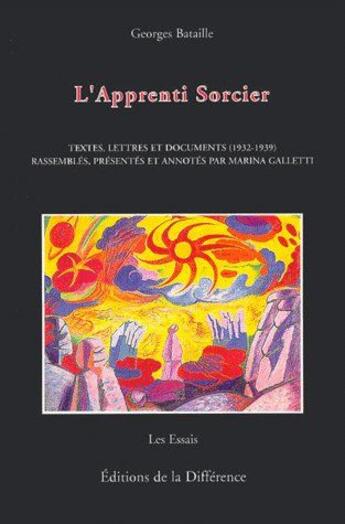 Couverture du livre « L'apprenti sorcier » de Georges Bataille aux éditions La Difference