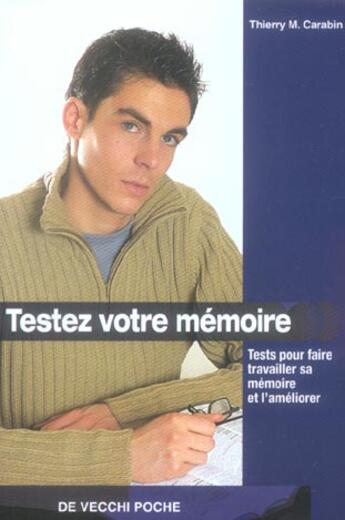 Couverture du livre « Testez votre memoire poche » de Carabin aux éditions De Vecchi