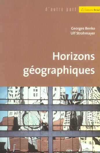 Couverture du livre « Horizons geographiques » de Benko aux éditions Breal