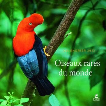 Couverture du livre « Calendrier oiseaux rares du monde (édition 2023) » de  aux éditions Place Des Victoires