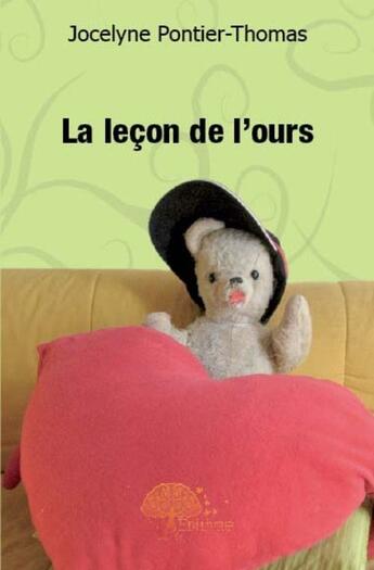 Couverture du livre « La leçon de l'ours » de Jocelyne Pontier-Tho aux éditions Edilivre