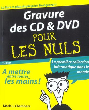 Couverture du livre « Gravure Cd Et Dvd Pour Les Nuls » de Mark-L Chambers aux éditions First Interactive