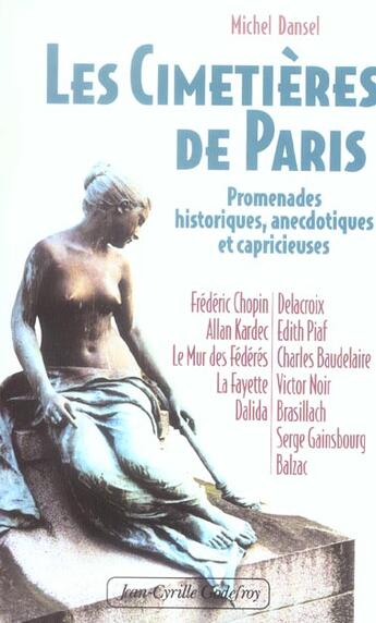 Couverture du livre « Les cimetieres de paris » de Dansel Michel aux éditions Jean-cyrille Godefroy