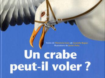 Couverture du livre « Crabe peut il voler (un) » de Pena Javier / Esses aux éditions Kaleidoscope