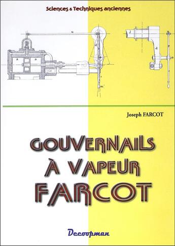 Couverture du livre « Les gouvernails à vapeur » de Joseph Farcot aux éditions Decoopman