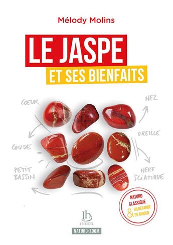 Couverture du livre « Le jaspe et ses bienfaits : naturopathie classique et Hildegarde de Bingen » de Melody Molins aux éditions Ih