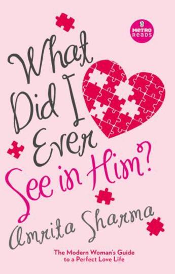 Couverture du livre « What Did I Ever See in Him? » de Sharma Amrita aux éditions Penguin Books India Digital