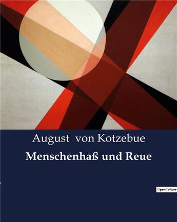 Couverture du livre « Menschenhaß und Reue » de Von Kotzebue August aux éditions Culturea