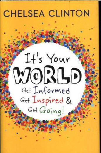 Couverture du livre « It'S Your World » de Chelsea Clinton aux éditions Children Pbs