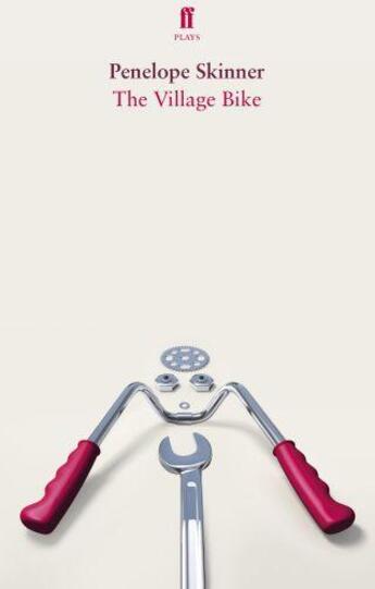 Couverture du livre « The Village Bike » de Skinner Penelope aux éditions Faber And Faber Digital