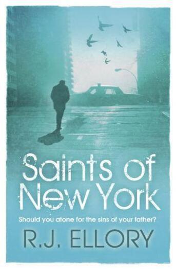 Couverture du livre « SAINTS OF NEW YORK » de Roger Jon Ellory aux éditions Orion Digital