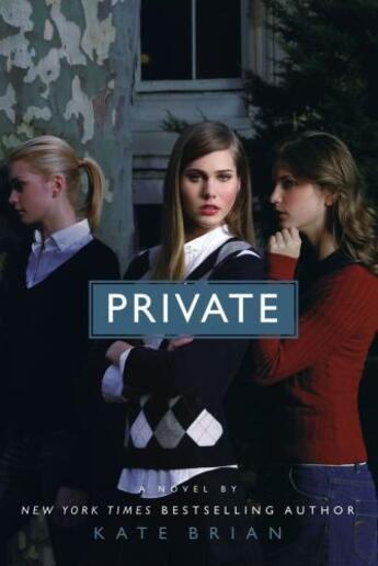 Couverture du livre « Private » de Kate Brian aux éditions Simon & Schuster Books For Young Readers