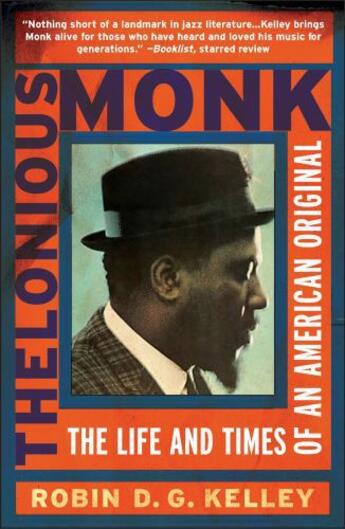 Couverture du livre « Thelonious Monk » de Kelley Robin aux éditions Free Press