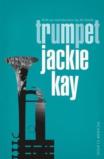 Couverture du livre « TRUMPET » de Jackie Kay aux éditions Picador Uk