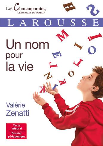 Couverture du livre « Un nom pour la vie » de Valerie Zenatti aux éditions Larousse