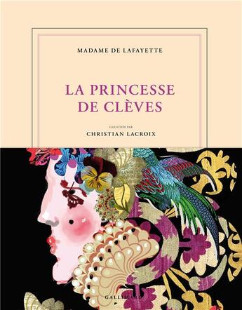 Couverture du livre « La princesse de Clèves » de Christian Lacroix et Madame De Lafayette aux éditions Gallimard