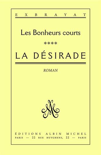 Couverture du livre « La désirade » de Charles Exbrayat aux éditions Albin Michel