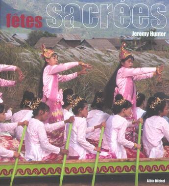 Couverture du livre « Fetes Sacrees » de Jeremy Hunter aux éditions Albin Michel