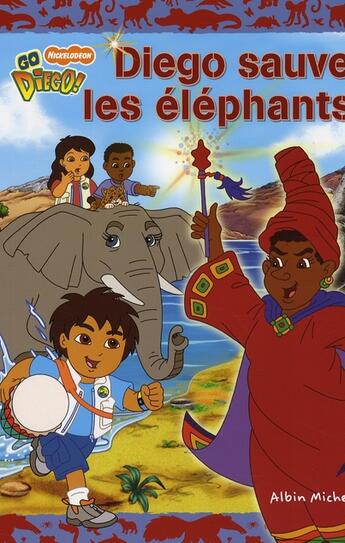 Couverture du livre « Diego sauve les éléphants » de Alison Inches et Ron Zalme aux éditions Albin Michel