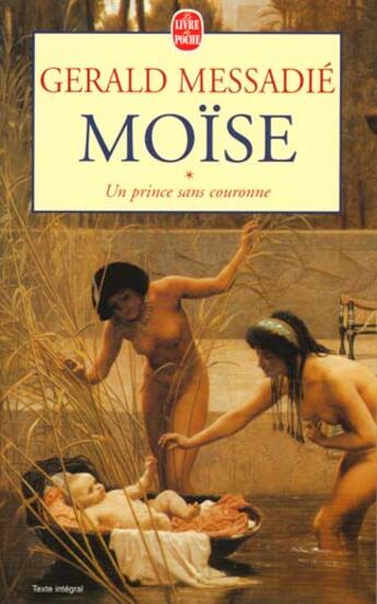 Couverture du livre « Moise -tome1 » de Gerald Messadié aux éditions Le Livre De Poche