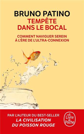 Couverture du livre « Tempête dans le bocal » de Bruno Patino aux éditions Le Livre De Poche