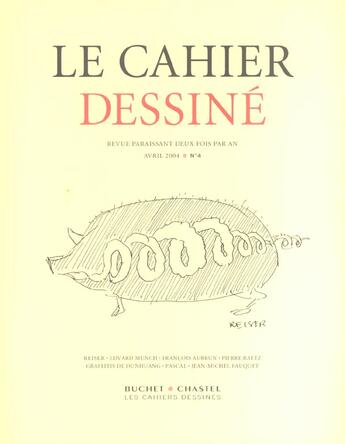 Couverture du livre « Le cahier dessine n 4 » de  aux éditions Cahiers Dessines