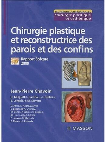 Couverture du livre « Chirurgie plastique et reconstructrice des parois et des confins » de Chavoin-J.P aux éditions Elsevier-masson