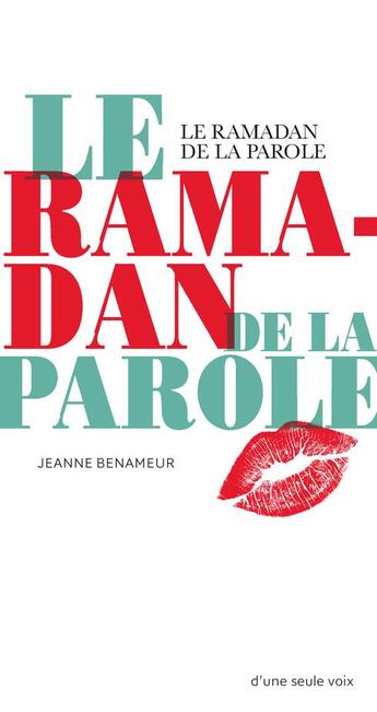 Couverture du livre « Le ramadan de la parole » de Jeanne Benameur aux éditions Actes Sud Junior