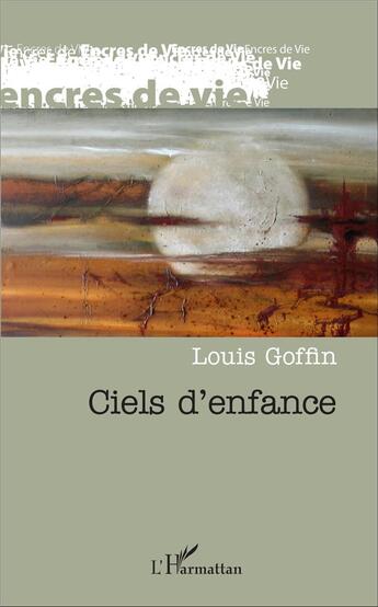 Couverture du livre « Ciels d'enfance » de Louis Goffin aux éditions L'harmattan