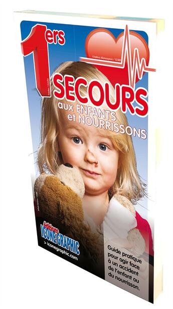 Couverture du livre « Premiers secours aux enfants et nourrissons » de  aux éditions Icone Graphic