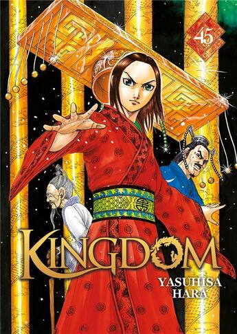 Couverture du livre « Kingdom Tome 45 » de Yasuhisa Hara aux éditions Meian