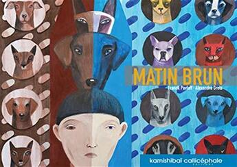 Couverture du livre « Matin brun » de Franck Pavloff et A Grela aux éditions Callicephale